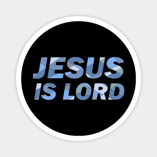 Jesus is Lord Magnet